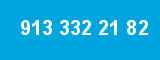 913 332 21 82